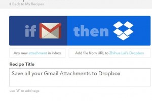 How to Save Gmail Attachments (Backup) to Dropbox Folder using IFTTT?